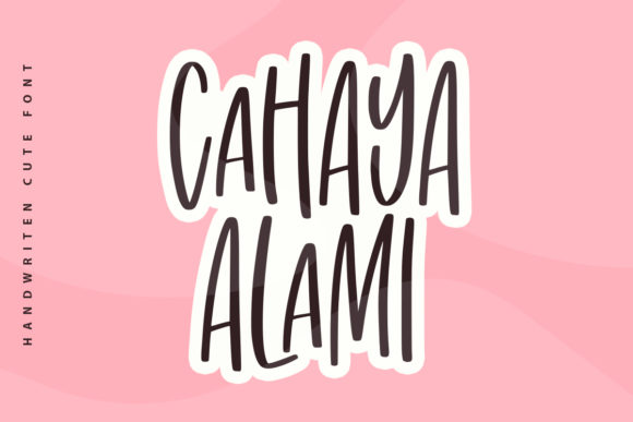 Cahaya Alami: A Friendly Handwritten Font for Engaging Campaigns
