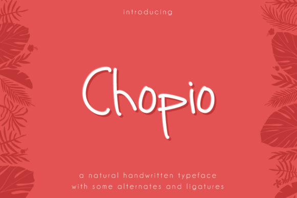 Chopio: A Handwritten Font for Memorable Brand Visuals
