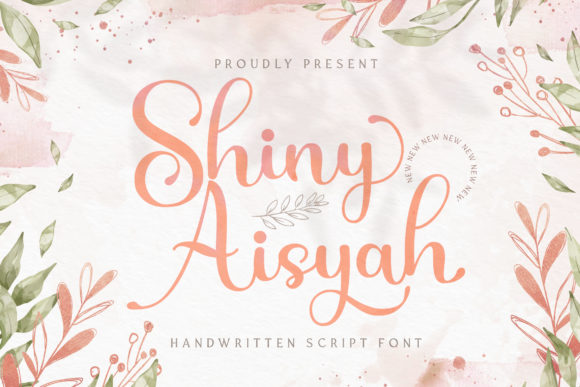 Discovering Shiny Aisyah: A Font for Elegant Branding