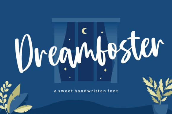Enhance Your Campaigns with Dreamfoster Font