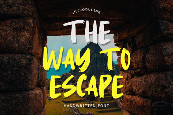 The Way to Escape: A Modern Handwritten Font for Marketers